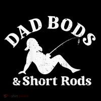 Dad Bods And Short Rods Bucket Hat