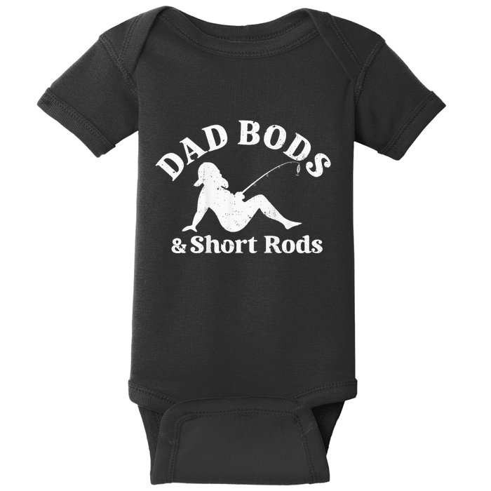 Dad Bods And Short Rods Baby Bodysuit