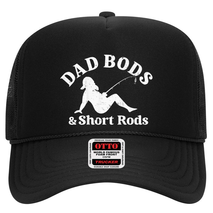 Dad Bods And Short Rods Trucker Hat