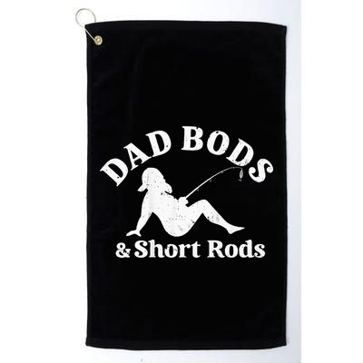 Dad Bods And Short Rods Golf Towel