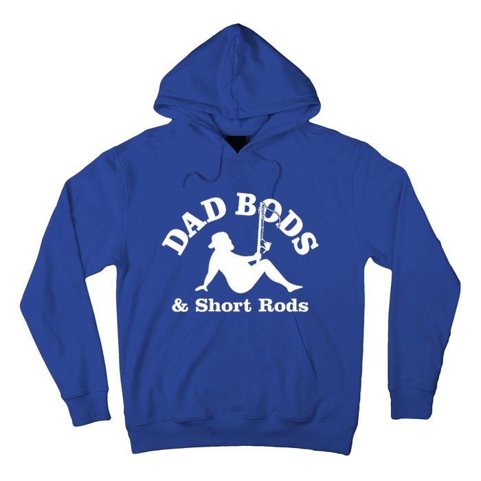 Dad Bods And Short Rods Gift Hoodie