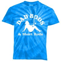 Dad Bods And Short Rods Gift Kids Tie-Dye T-Shirt