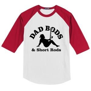 Dad Bods And Short Rods Gift Kids Colorblock Raglan Jersey