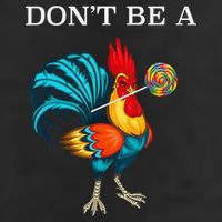 Dont Be A Sucker Funny Cock Chicken Father Day Gift Adult Drive Performance Visor