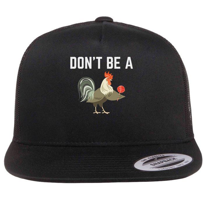 Don't Be A Sucker Funny Offensive Meaning Flat Bill Trucker Hat