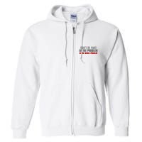 DonT Be A Part Of The Problem Be The Whole Problem Full Zip Hoodie