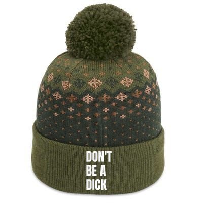 Dont Be A Dick The Baniff Cuffed Pom Beanie