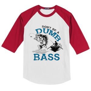 Dont Be A Dumb Bass Fishing Gifts For Fisherman Dad Papa Kids Colorblock Raglan Jersey