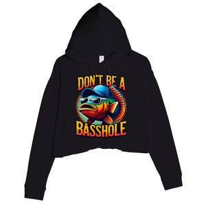 DonT Be A Basshole Funny Fish Crop Fleece Hoodie