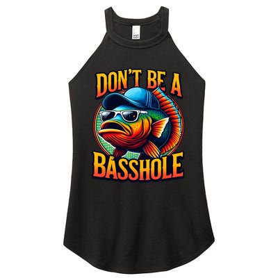 DonT Be A Basshole Funny Fish Women's Perfect Tri Rocker Tank