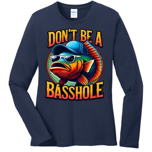 DonT Be A Basshole Funny Fish Ladies Long Sleeve Shirt