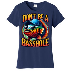 DonT Be A Basshole Funny Fish Women's T-Shirt