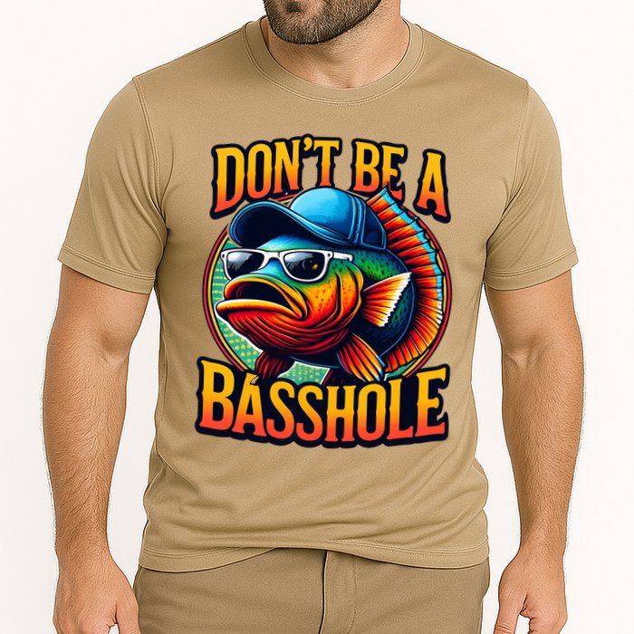 DonT Be A Basshole Funny Fish Performance Shirt