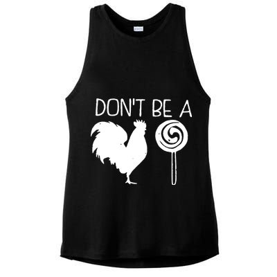 DonT Be A Cock Sucker Funny Hilarious Ladies PosiCharge Tri-Blend Wicking Tank