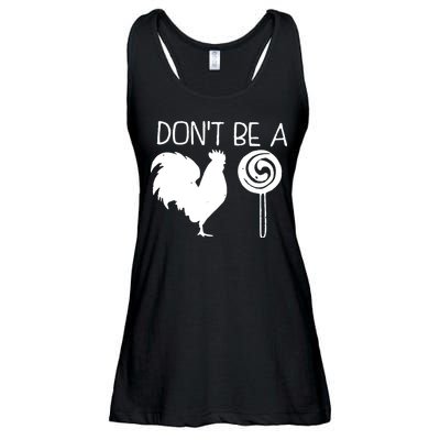 DonT Be A Cock Sucker Funny Hilarious Ladies Essential Flowy Tank