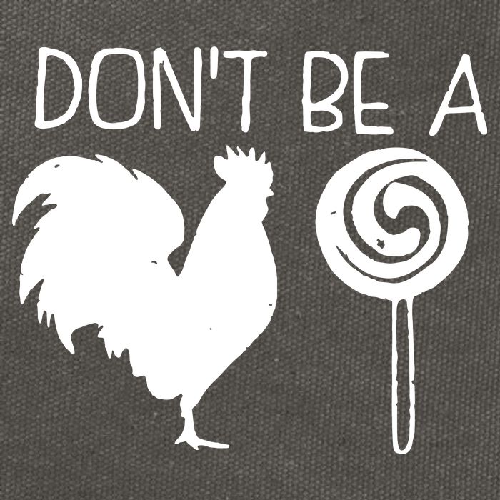 DonT Be A Cock Sucker Funny Hilarious Cotton Canvas Backpack