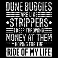 Dune Buggies Are Like Strippers Funny Dune Buggy Beach 16 in Basic Backpack