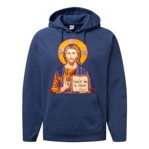 Don't Be A Dick Jesus Performance Fleece Hoodie