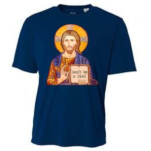 Don't Be A Dick Jesus Cooling Performance Crew T-Shirt