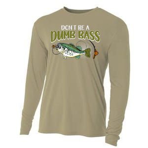 DonT Be A Dumb Bass Funny Fisherman Fishing Cooling Performance Long Sleeve Crew