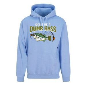 DonT Be A Dumb Bass Funny Fisherman Fishing Unisex Surf Hoodie