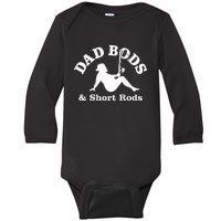 Dad Bods And Short Rods Funny Man Fishing Lovers Baby Long Sleeve Bodysuit