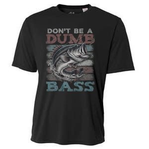 Dont Be A Dumb Bass Funny Bass Fishing Dad Jokes Cooling Performance Crew T-Shirt