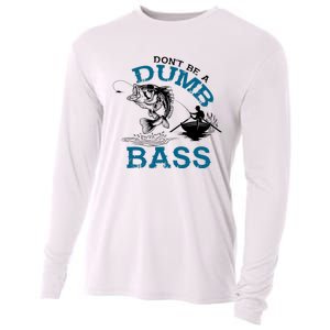 Dont Be A Dumb Bass Fishing Gifts For Fisherman Dad Papa Cooling Performance Long Sleeve Crew