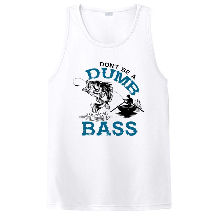 Dont Be A Dumb Bass Fishing Gifts For Fisherman Dad Papa PosiCharge Competitor Tank