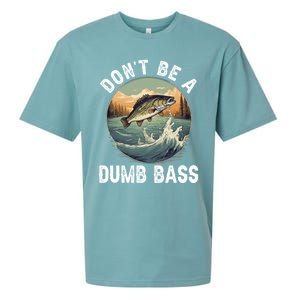 DonT Be A Dumb Bass Funny Fishing Joke For Dad Gift Sueded Cloud Jersey T-Shirt