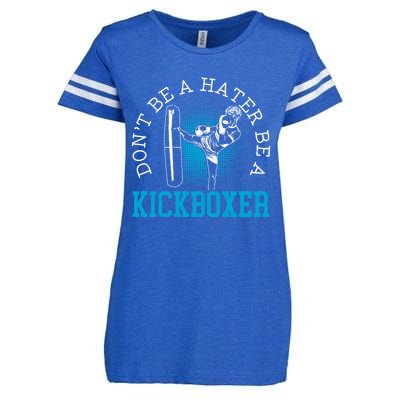 Don't Be A Hater Be A Kickboxer Kickboxing Combat Fighting Gift Enza Ladies Jersey Football T-Shirt