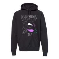 Dearly Beloved Are We Gathered Here Today To Get Through Premium Hoodie