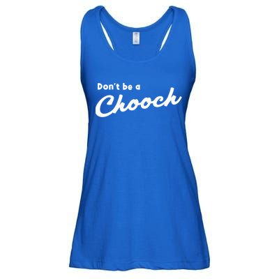 Don't Be A Chooch Funny Italian Sayings Italiano Funny Gift Italy Cool Gift Ladies Essential Flowy Tank