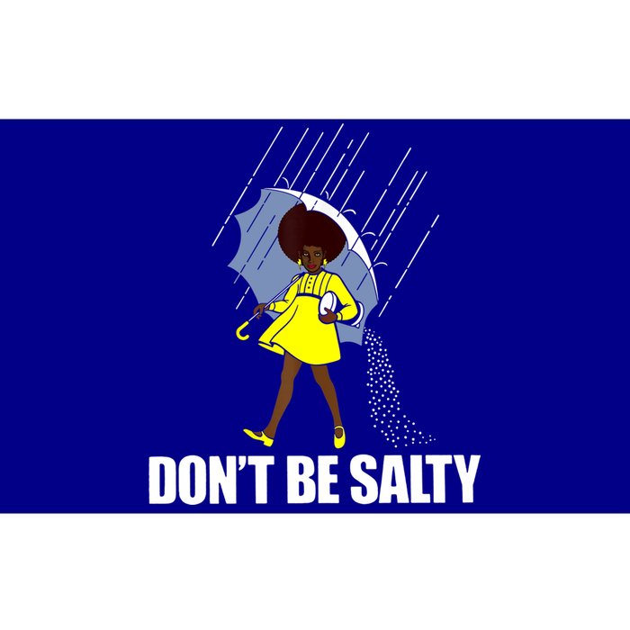 Don't Be A Salty Fun African American Gift Bumper Sticker