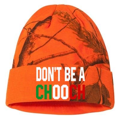 DonT Be A Chooch Funny Italian Kati Licensed 12" Camo Beanie