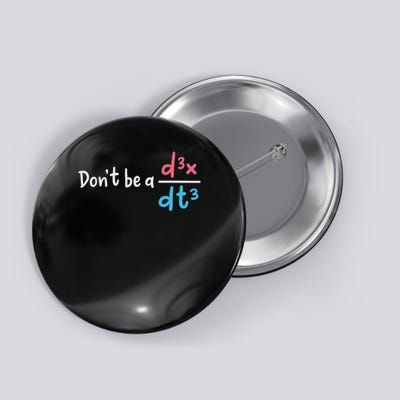Don't Be A D3x Over Dt3 Button