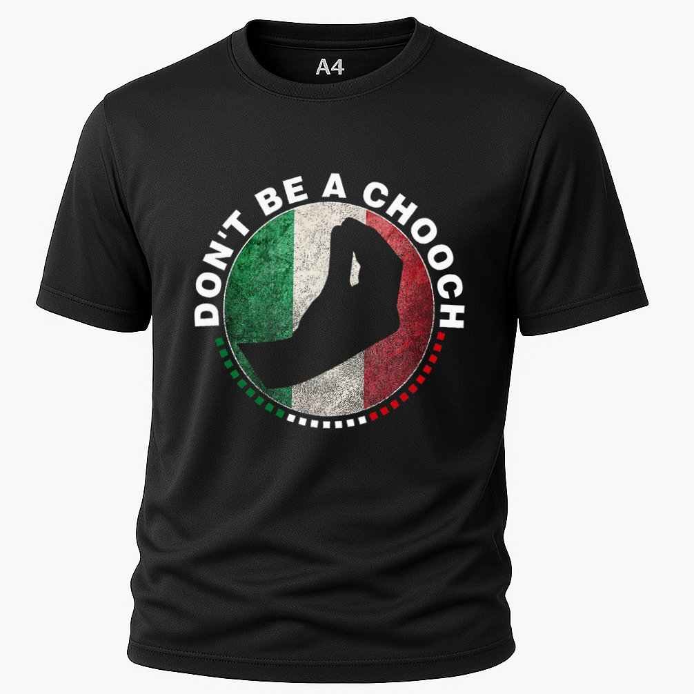 Dont Be A Chooch Italian Performance Shirt
