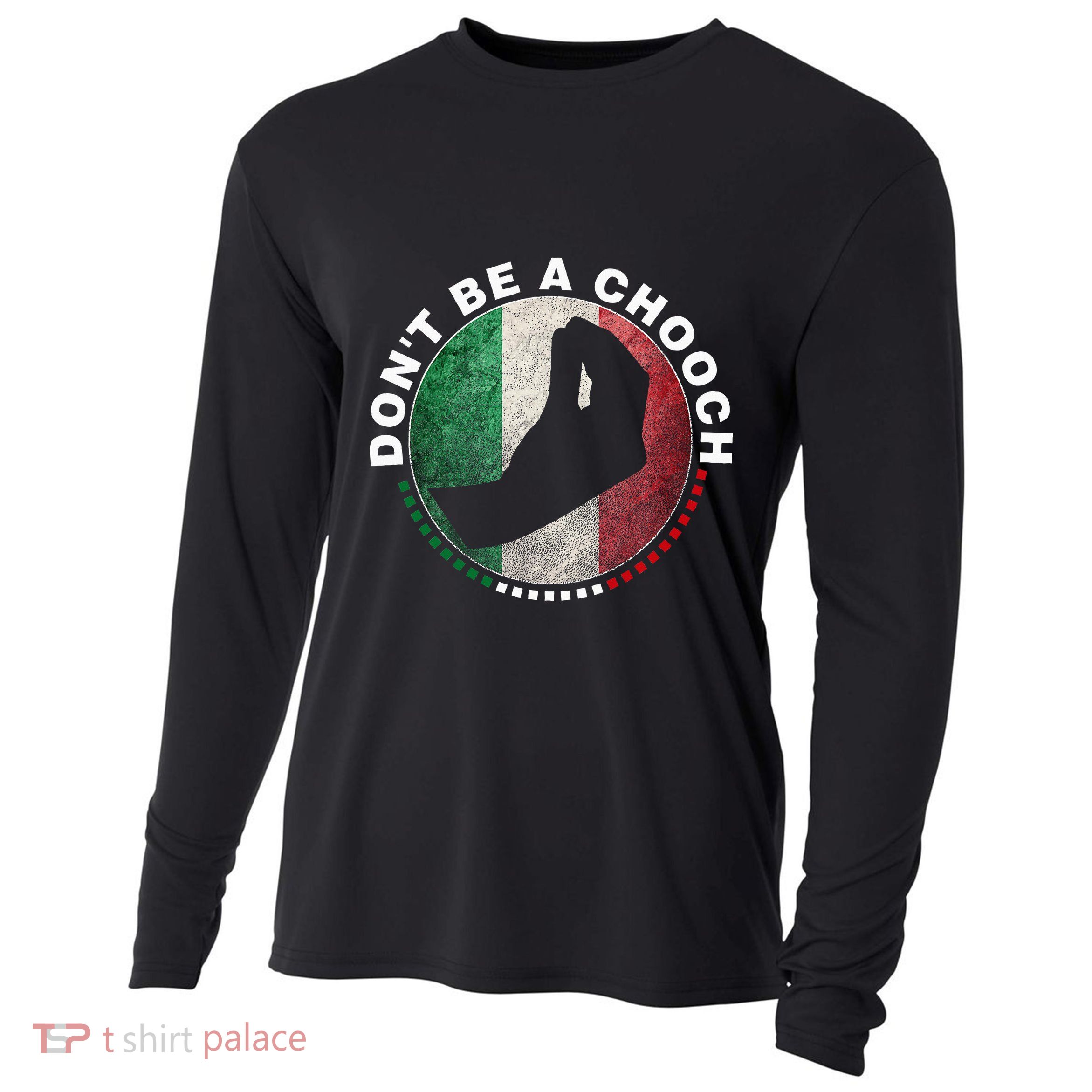 Dont Be A Chooch Italian Cooling Performance Long Sleeve Crew