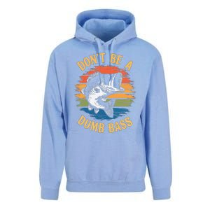 Dont Be A Dumb Bass Funny Fishing Dad Bass Fish Gift Unisex Surf Hoodie