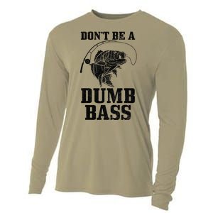 DonT Be A Dumb Bass Fishing Funny Fish Fisherman Cooling Performance Long Sleeve Crew