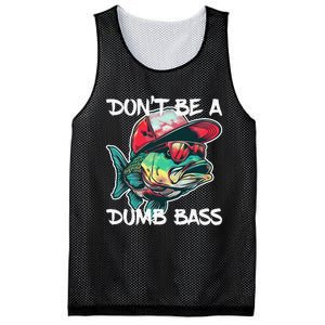 Dont Be A Dumb Bass Funny Fishing Dad Bass Fish Gift Mesh Reversible Basketball Jersey Tank