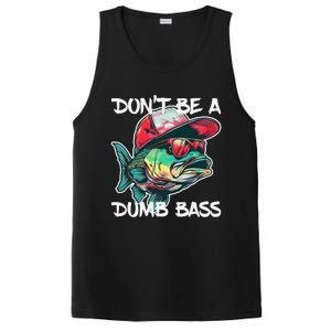 Dont Be A Dumb Bass Funny Fishing Dad Bass Fish Gift PosiCharge Competitor Tank