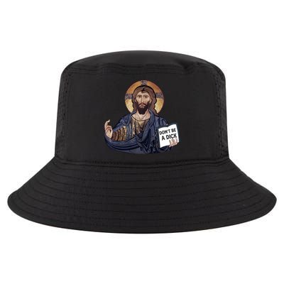 Don't Be A Dick Jesus Book Funny Gift Cool Comfort Performance Bucket Hat