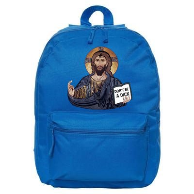 Don't Be A Dick Jesus Book Funny Gift 16 in Basic Backpack