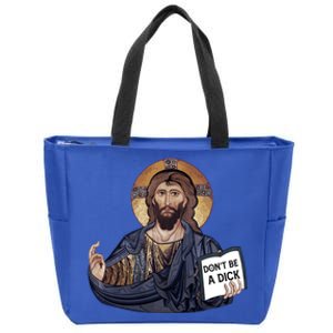 Don't Be A Dick Jesus Book Funny Gift Zip Tote Bag