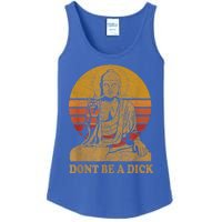 Dont Be A Dick Gift Funny Buddha Gift Vintage Distressed Gift Ladies Essential Tank