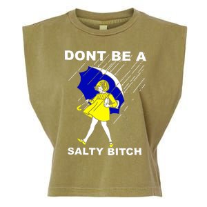 DonT Be A Salty Bitch Garment-Dyed Women's Muscle Tee