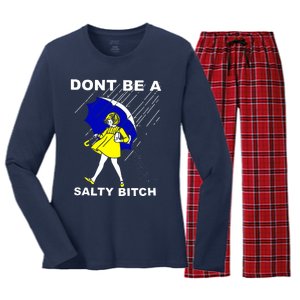 DonT Be A Salty Bitch Women's Long Sleeve Flannel Pajama Set 