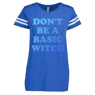 Dont Be A Basic Witch Funny Halloween Funny Gift Enza Ladies Jersey Football T-Shirt