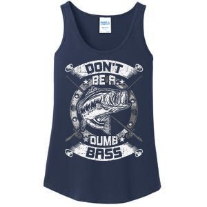 DonT Be A Dumb Bass Fly Bass Fishing Ladies Essential Tank